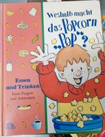Buch Weshalb macht das Popcorn "Pop"? Baden-Württemberg - Schopfheim Vorschau