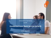 Kundenbetreuer Bank Service (m/w/d) | Wuppertal Elberfeld - Elberfeld-West Vorschau