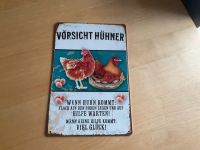 Blechschild Vorsicht Hühner ca, 20 x 30 cm neu Niedersachsen - Wardenburg Vorschau