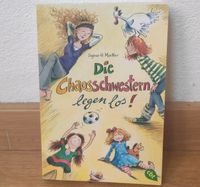 "Die Chaosschwestern legen los!" Kinderbuch Baden-Württemberg - Isny im Allgäu Vorschau