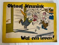 Oktaaf Keunink „Wat een leven!“ Original Comic Bayern - Wolnzach Vorschau