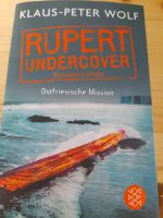 Rupert Undercover von Klaus-Peter Wolf Hessen - Wetzlar Vorschau