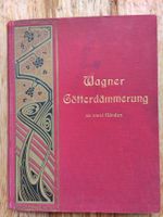 Noten antik Wagner Oper Götterdämmerung Klavier Stuttgart - Degerloch Vorschau