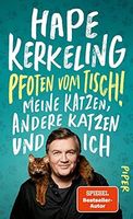 Buch Katzen Hape Kerkeling "Pfoten vom Tisch!" 290 S. Hardcover Bayern - Wertingen Vorschau