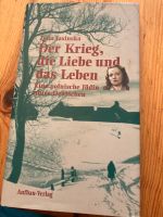 Jasinska, Der Krieg, die Liebe und das Leben, Aufbau Roman selten München - Schwabing-Freimann Vorschau