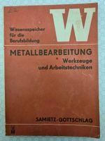 Metallbearbeitung Werkzeuge und Arbeitstechniken Rostock - Toitenwinkel Vorschau