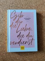 Spiegel Bestseller - Gib dir die Liebe die du verdienst Baden-Württemberg - Rheinhausen Vorschau
