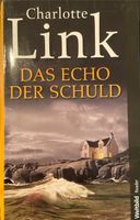 Charlotte Link Das Echo der Schuld: Kriminalroman Eimsbüttel - Hamburg Niendorf Vorschau