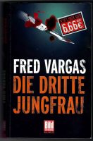 „Die dritte Jungfrau“ von Fred Vargas Taschenbuch Niedersachsen - Sande Vorschau