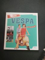 Geliebte Vespa: Modelle, Technik, Dolce Vita Niedersachsen - Oldenburg Vorschau