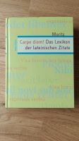 Carpe Diem, das Lexikon der lateinischen Zitate, Hardcover Baden-Württemberg - Plüderhausen Vorschau