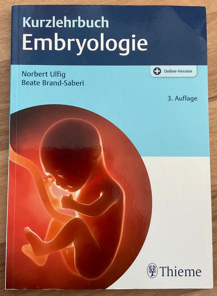 Kurzlehrbuch Embryologie 3. Auflage Ulfig, Brand-Saberi in Jena