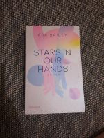 Romance 'Stars in our hands' von Ada Bailey / New Adult Bayern - Wertingen Vorschau