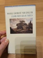 Buch Wolf Jobst Sieder Lob des Baumes 1990 Sachsen-Anhalt - Halle Vorschau