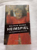 Heimspiel Buch Wolfram Weimer Schleswig-Holstein - Lübeck Vorschau