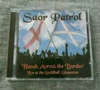 Saor Patrol, Hands Across the Border,Live Bayern - Starnberg Vorschau