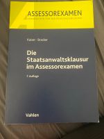 Die Staatsanwaltsklausur im Assessorexamen Nordrhein-Westfalen - Gelsenkirchen Vorschau
