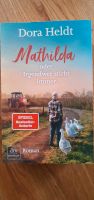 Buch "Mathilda oder irgendwer stirbt immer" Niedersachsen - Hanstedt Vorschau
