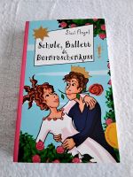 Schule, Ballett & Dornröschenkuss.  Teenie Buch Bayern - Soyen Vorschau