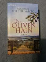 Der Olivenhain: Roman Miller Santo, Courtney, Bettina Seifried  u Nordrhein-Westfalen - Haan Vorschau