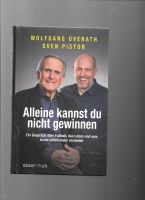 Alleine kannst du nicht gewinnen ,Wolfgang Overath,Pistorius Lindenthal - Köln Sülz Vorschau