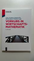 Buch Vorkurs in Wirtschaftsmathematik von Arrenberg etc. Niedersachsen - Delmenhorst Vorschau