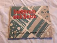 Buch DDR "Stoffdruck und Batik "Rudolf Arnold Verlag Leipzig,gebr Müritz - Landkreis - Malchow Vorschau