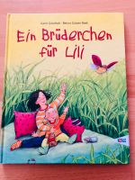 Kinderbuch: Ein Brüderchen für Lili , neu und ungelesen Schleswig-Holstein - Neumünster Vorschau
