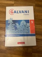 Galvani Chemie 9. Jahrgangsstufe Ausgabe B Bayern Schülerbuch München - Schwabing-West Vorschau