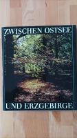 Buch Zwischen Ostsee und Erzgebirge für 12,55 € inkl. Versand Sachsen-Anhalt - Merseburg Vorschau