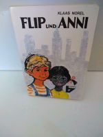 Kindertaschenbuch "FLIP UND ANNI" von Klaas Norel Baden-Württemberg - Sigmaringendorf Vorschau