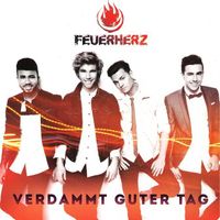 CD Feuerherz - Verdammt guter Tag Musik Party Hessen - Bad Hersfeld Vorschau