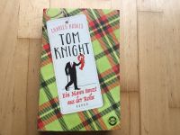 Charles Hodges: Tom Knight - Ein Mann tanzt aus der Reihe (Roman) Nordrhein-Westfalen - Hilden Vorschau