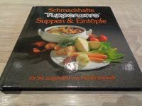 Kochbuch Buch Schmackhafte Suppen & Eintöpfe Tupperware Neuwertig Saarland - Schiffweiler Vorschau