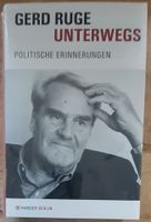 Gerd Ruge - Unterwegs, Politische Erinnerungen; geb. Buch neu Friedrichshain-Kreuzberg - Friedrichshain Vorschau