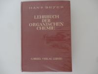 Lehrbuch der organischen Chemie Beyer 2. Auflage 1954 Nostalgie Thüringen - Jena Vorschau