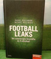 Football Leaks aus dem Spiegel Buchverlag Niedersachsen - Bodenwerder Vorschau