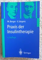 "Praxis der Insulintherapie" von Berger/Jörgens, 6. Auflage Dortmund - Husen Vorschau