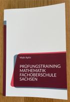 Prüfungstraining Mathematik FOS Sachsen (Maik Apitz) Sachsen - Radeberg Vorschau