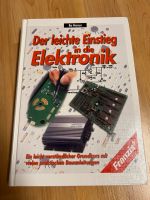 Buch Der leichte Einstieg in die Elektronik Bayern - Lauf a.d. Pegnitz Vorschau