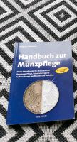 Handbuch zur Münzpflege 3. Auflage Mehlhausen Buch Sachsen - Limbach-Oberfrohna Vorschau