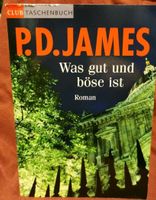 Buch von P. D. James, Was gut und böse ist, gebraucht Sachsen - Triebel Vorschau