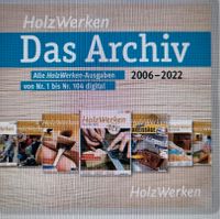 Holzwerken - Das Archiv  Tischler Schreiner Holz Nr 1 - 104 Stuttgart - Sillenbuch Vorschau