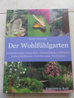 Der Wohlfühlgarten - Kaleidoskop Buch von Romy Rawlings Bayern - Erlenbach am Main  Vorschau