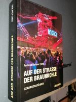 Auf der Straße der Braunkohle Exkursion Führer Andreas Berkner Berlin - Pankow Vorschau