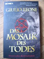 Buch Das Mosaik des Todes; Giulio Leoni; Taschenbuch; nicht geles Hessen - Darmstadt Vorschau