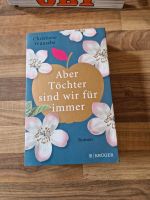 Aber Töchter sind wir immer Chritiane Wünsche Nordrhein-Westfalen - Herzogenrath Vorschau