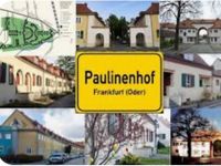 SUCHE!!!! ☘️Haus zum Kauf Paulinenhof ☘️ Brandenburg - Frankfurt (Oder) Vorschau