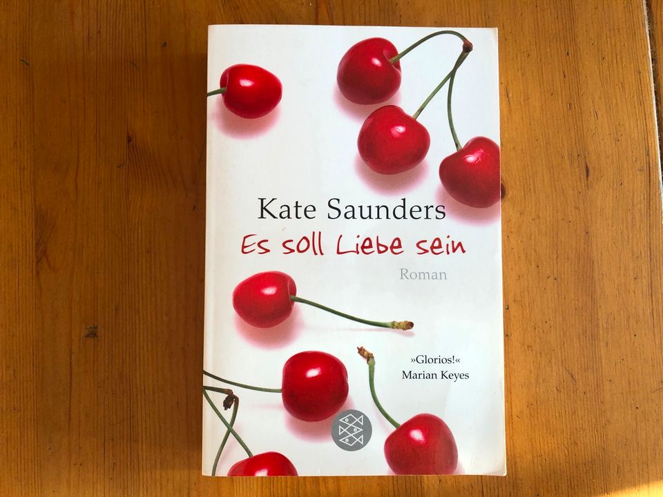 Es soll Liebe sein, Kate Saunders, Roman in Bollschweil