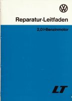 VW LT Reparatur-Leitfaden 2,0 Liter-Benzinmotor, 08/1978 Niedersachsen - Danndorf Vorschau